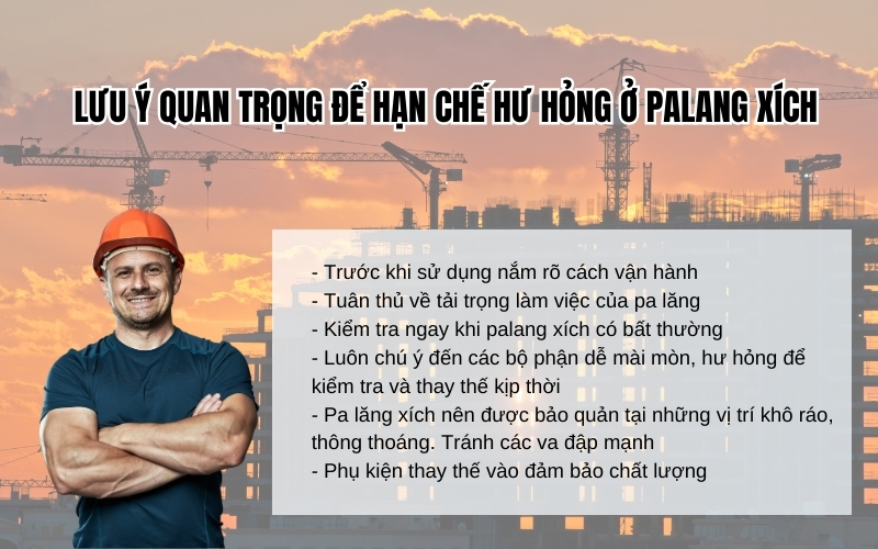 Các lưu ý quan trọng để hạn chế các hư hỏng ở palang xích